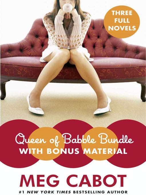 Title details for Queen of Babble Bundle with Bonus Material by Meg Cabot - Available